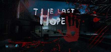 بازی جدید The Last Hope برای کامپیوتر